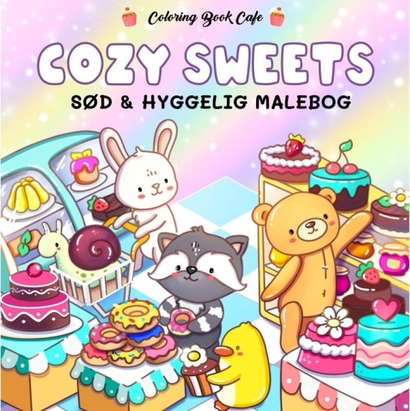 Malebog: Cozy Sweets - Cozy Coloring | Coloring Book Cafe