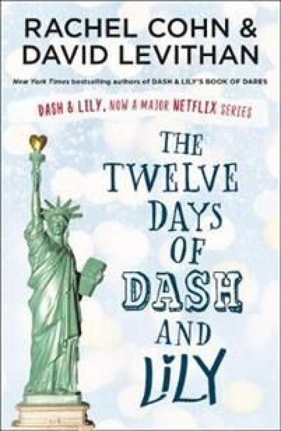 The twelve days of Dash and Lily av Rachel Cohn, David Levithan