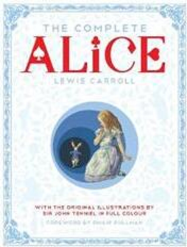 The Complete Alice av Lewis Carroll