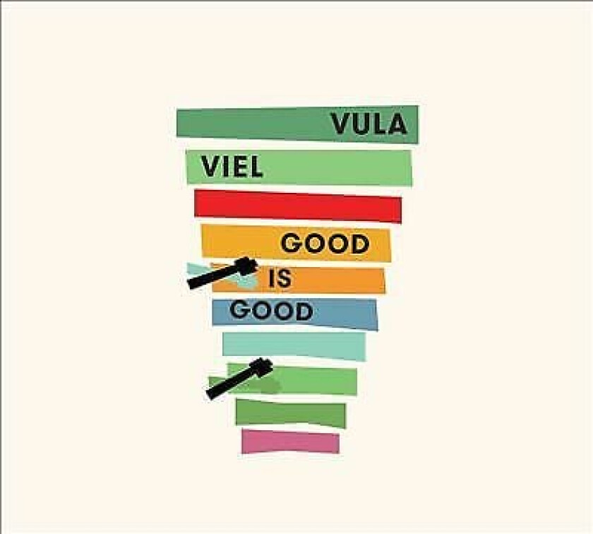 Vula Viel : Good Is Good CD (2015)