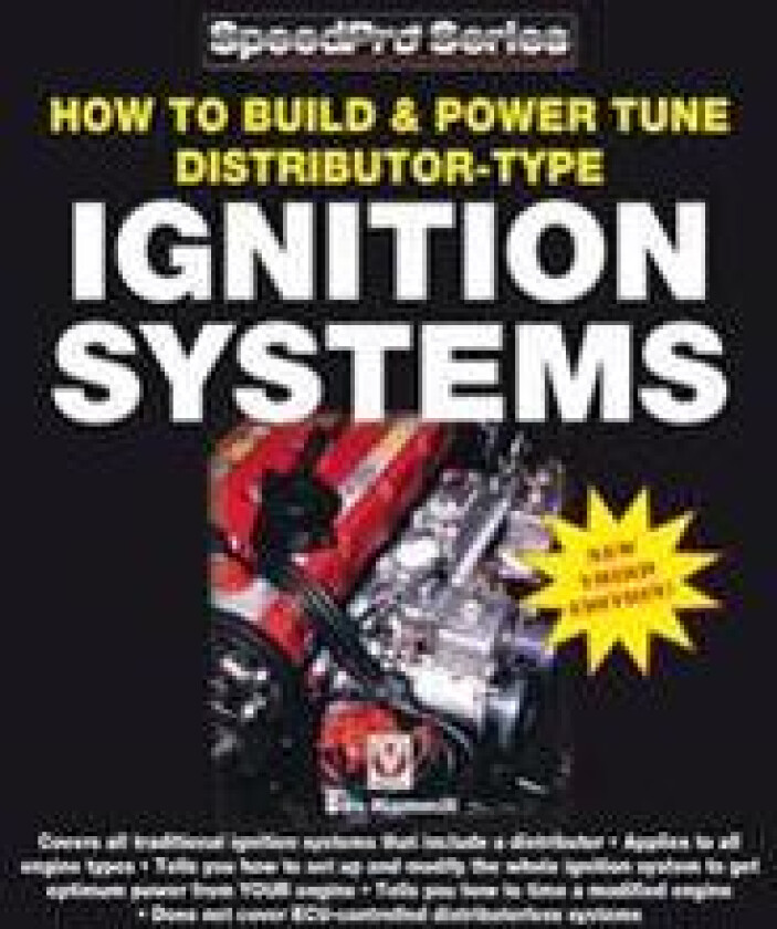 How to Build & Power Tune Distributor-type Ignition Systems