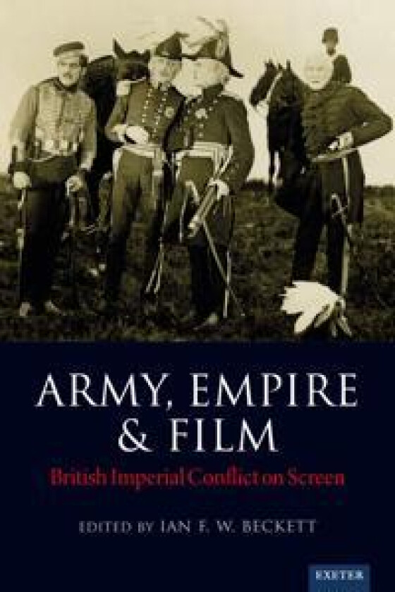 Army, Empire and Film