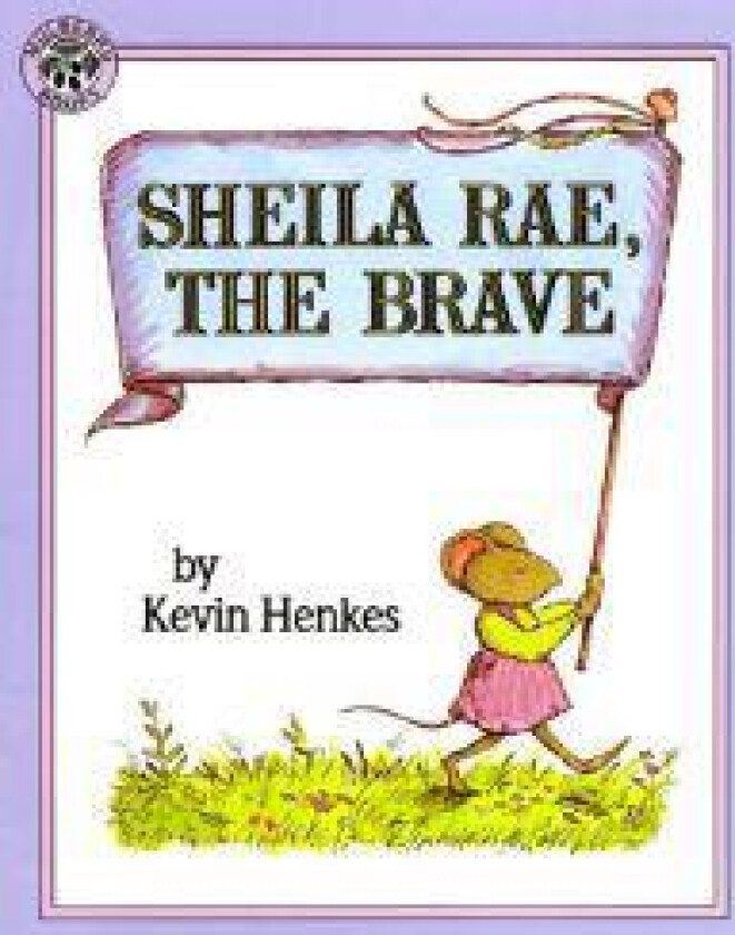 Sheila Rae, the Brave