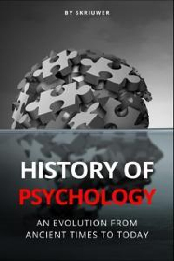 The History of Psychology