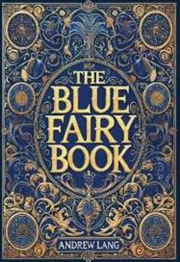 The Blue Fairy Book (Collector's Edition) (Laminated Hardback with Jacket)