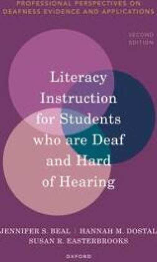 Literacy Instruction for Students Who are Deaf and Hard of Hearing