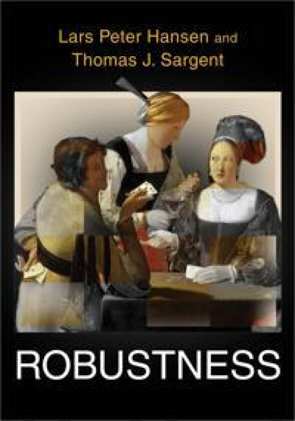 Robustness - Hansen, Lars Peter