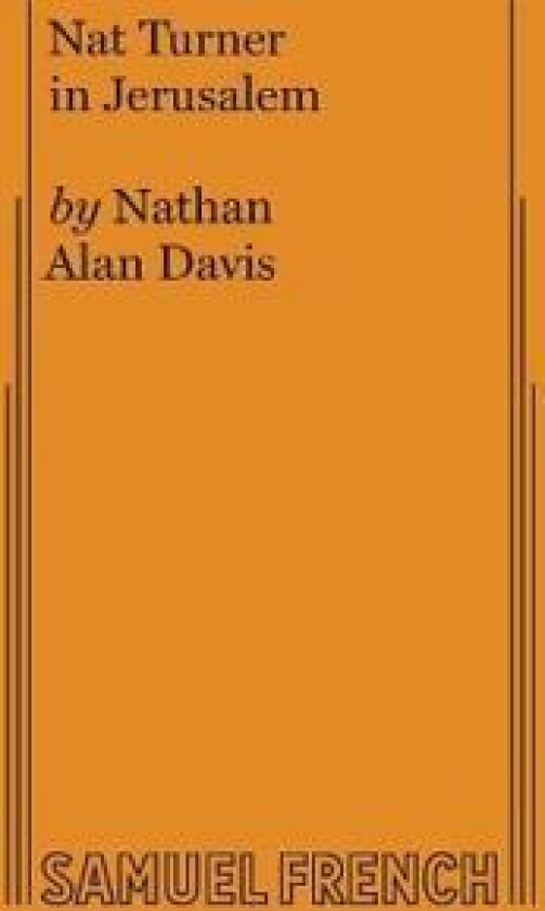 Nat Turner in Jerusalem