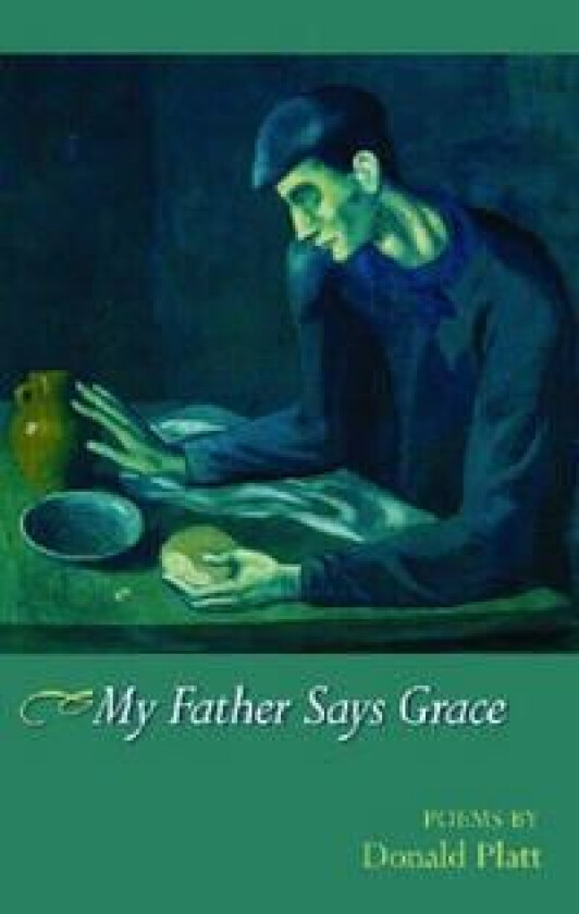 My Father Says Grace