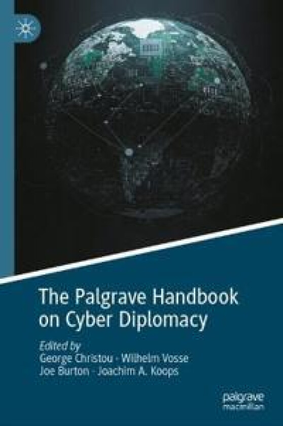 The Palgrave Handbook on Cyber Diplomacy