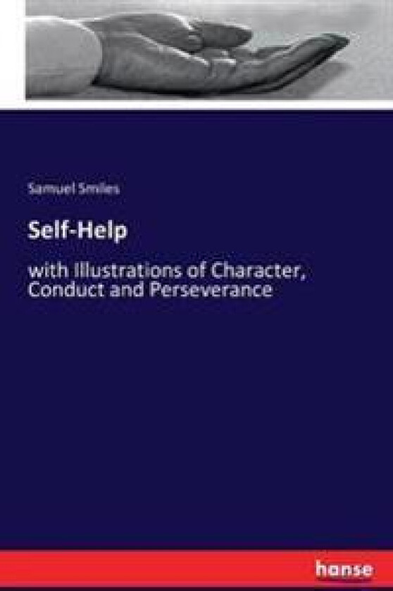 Self-Help - Smiles, Samuel