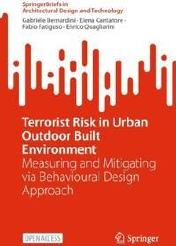 Terrorist Risk in Urban Outdoor Built Environment