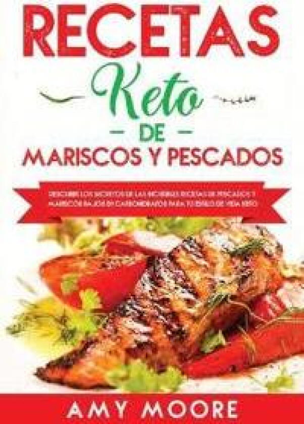 Recetas Keto de Mariscos Y Pescados