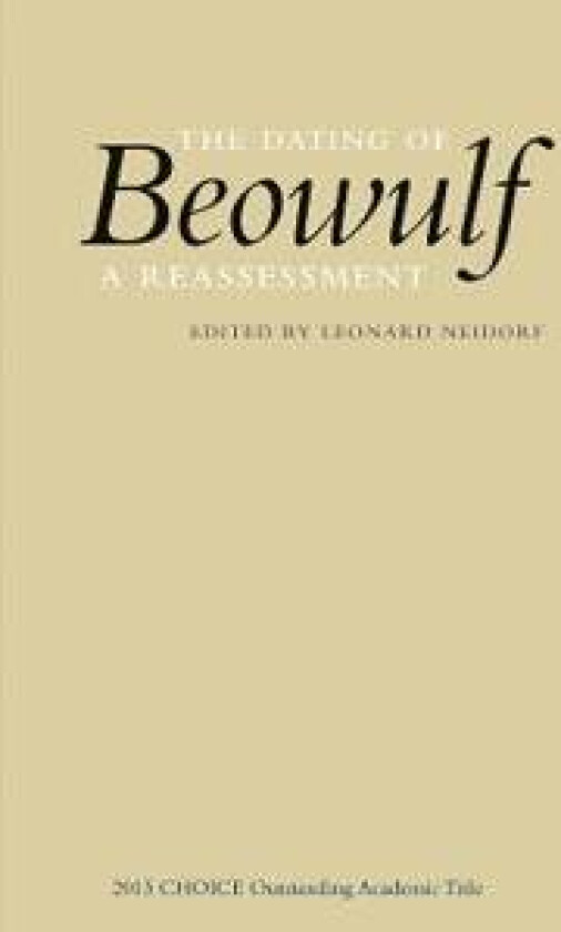 The Dating of Beowulf