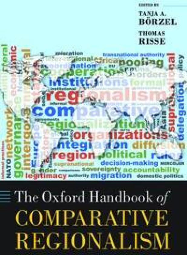 The Oxford Handbook of Comparative Regionalism