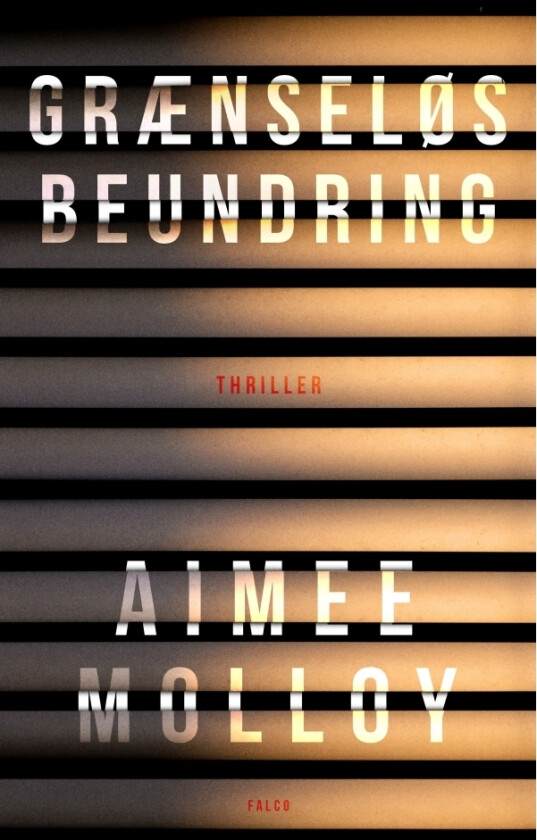 Grænseløs beundring | Aimee Molloy | Språk: Dansk