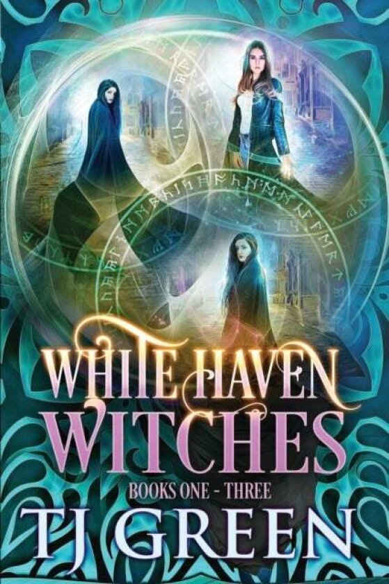 White Haven Witches av T J Green