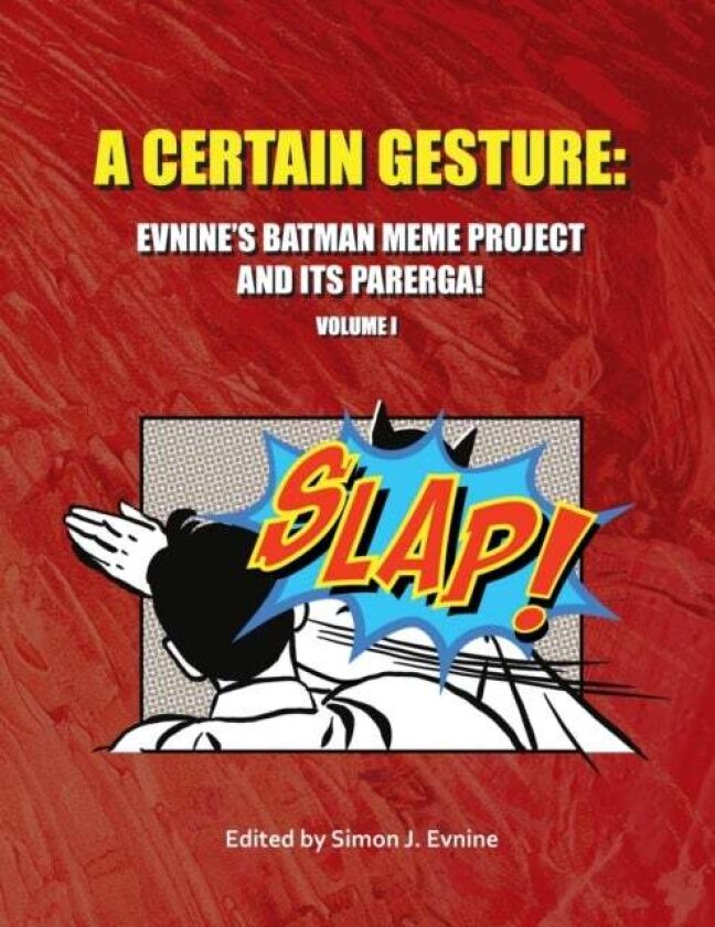 A Certain Gesture av Simon J Evnine