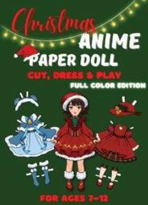 Christmas Anime Paper Doll Cut, Dress & Play - Full Color Edition for Kids Ages 7-12