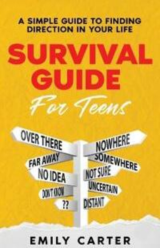 Survival Guide for Teens