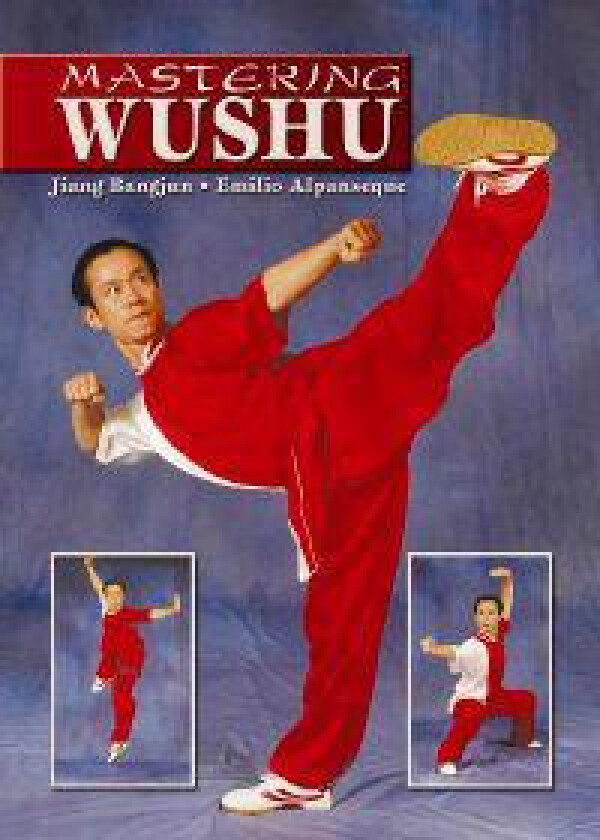 Mastering Wushu