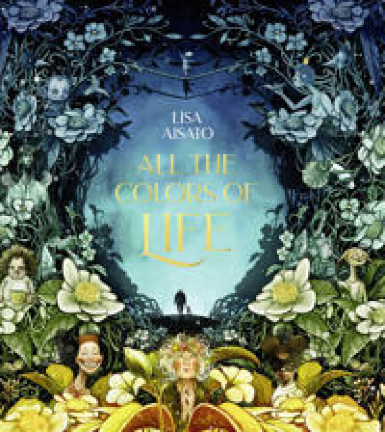 All the Colors of Life: Deluxe Gift Edition