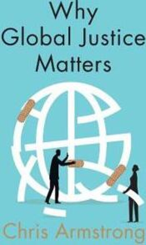 Why Global Justice Matters