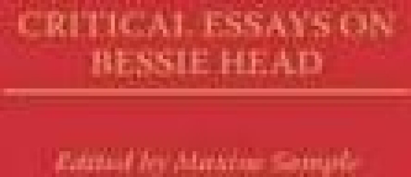 Critical Essays on Bessie Head