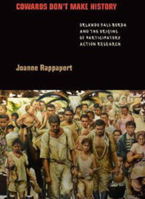 Cowards Don't Make History