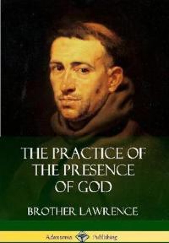 The Practice of the Presence of God