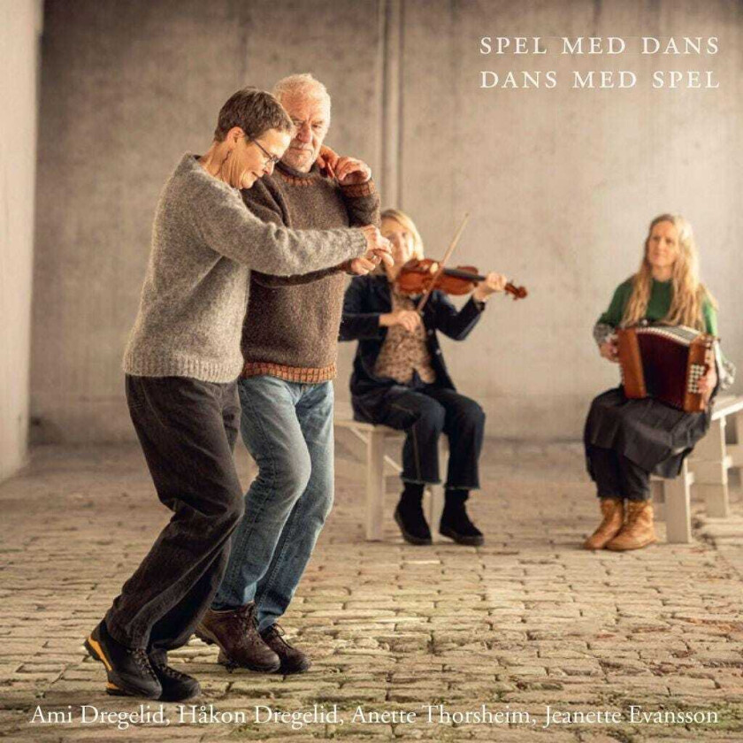 Anette Thorsheim, Jeanette Evansson, Ami Dregelid, Håkon Dregelid Spel med dans. Dans med spel. CD
