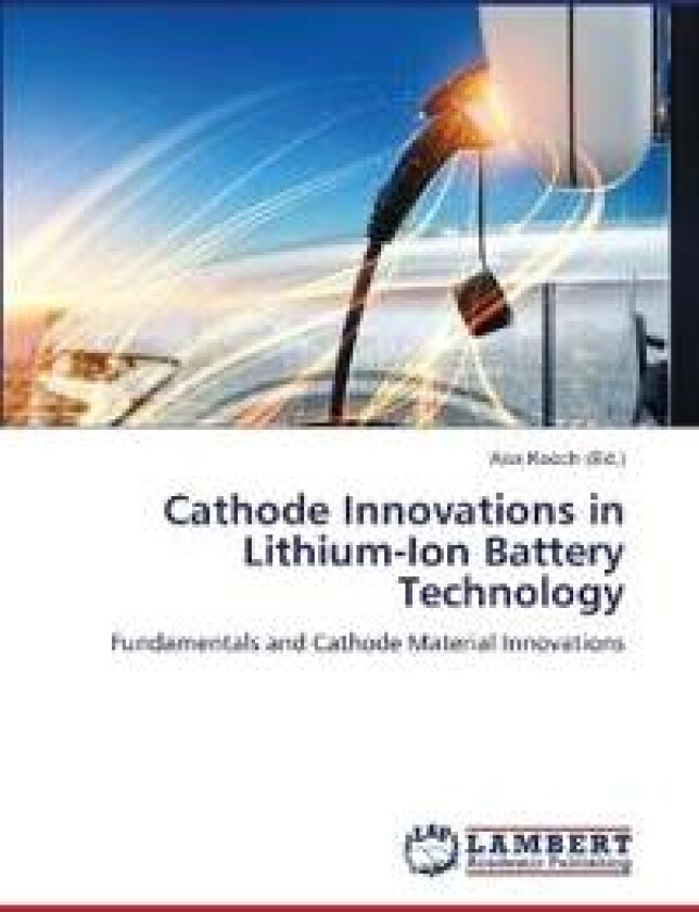 Cathode Innovations in Lithium-Ion Battery Technology