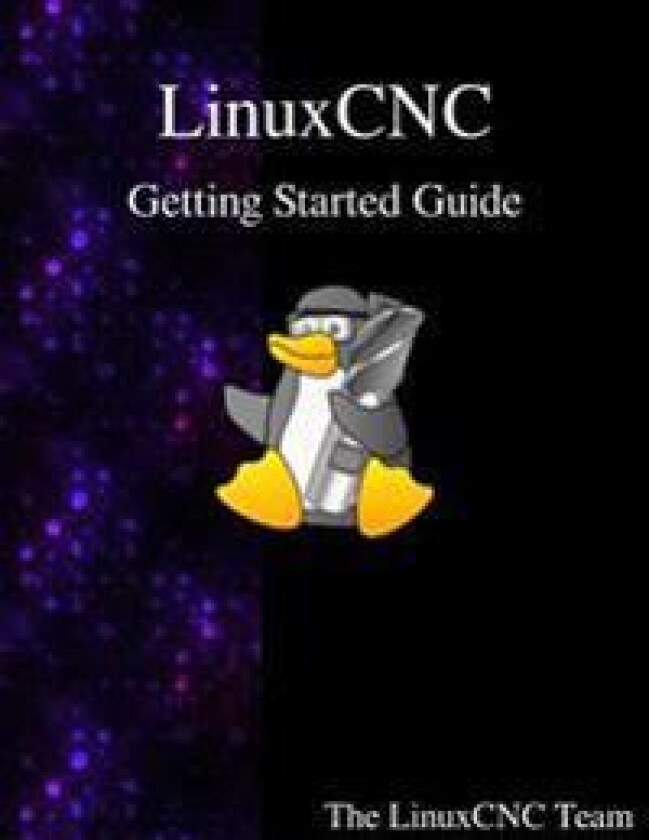 Linuxcnc Getting Started Guide