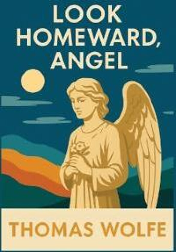 Look Homeward, Angel