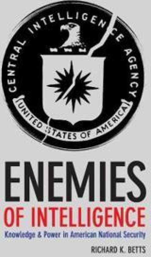 Enemies of Intelligence