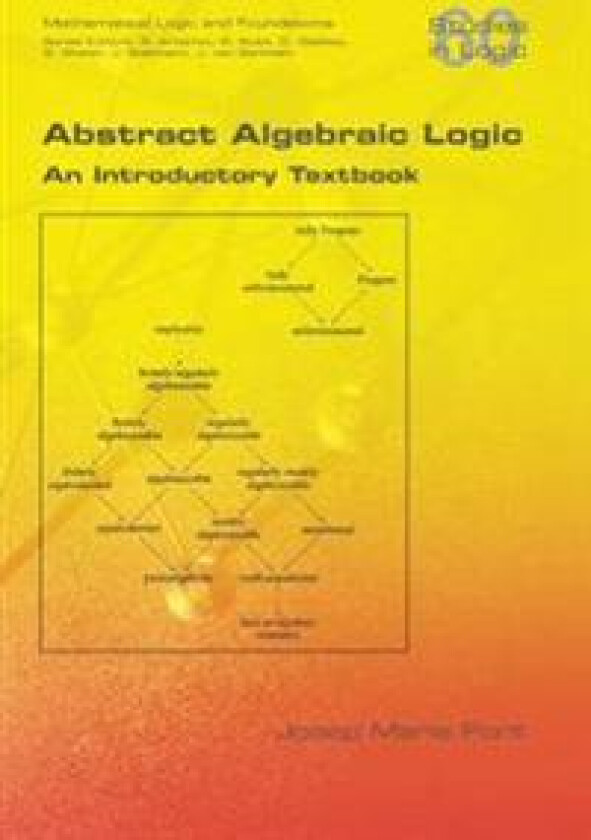 Abstract Algebraic Logic. an Introductory Textbook