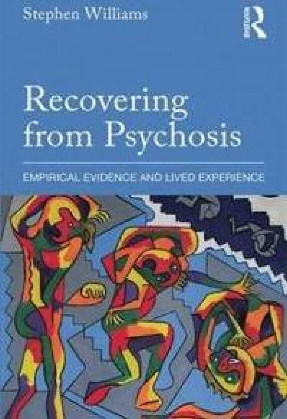 Recovering from Psychosis