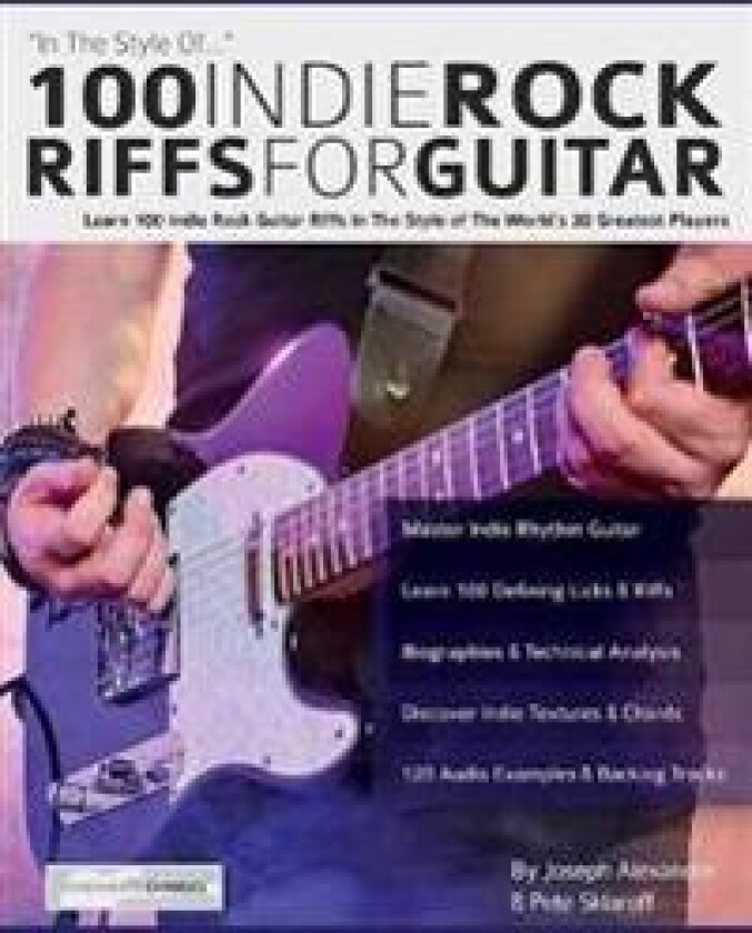 100 Indie Rock Riffs for Guitar