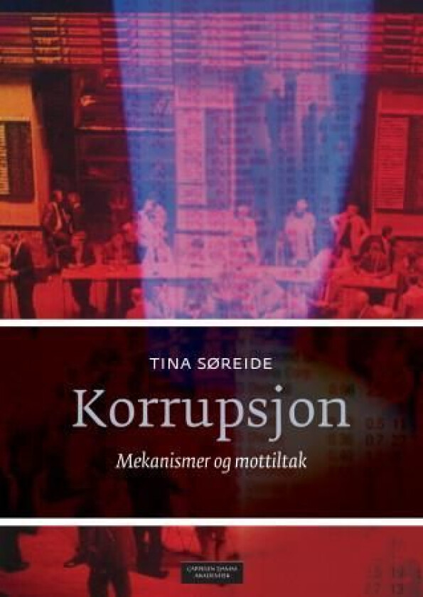 Korrupsjon av Tina Søreide