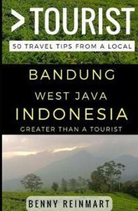 Greater Than a Tourist - Bandung West Java Indonesia