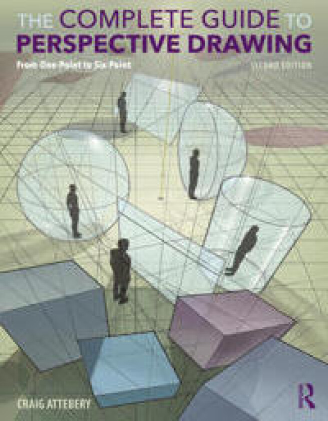 The Complete Guide to Perspective Drawing