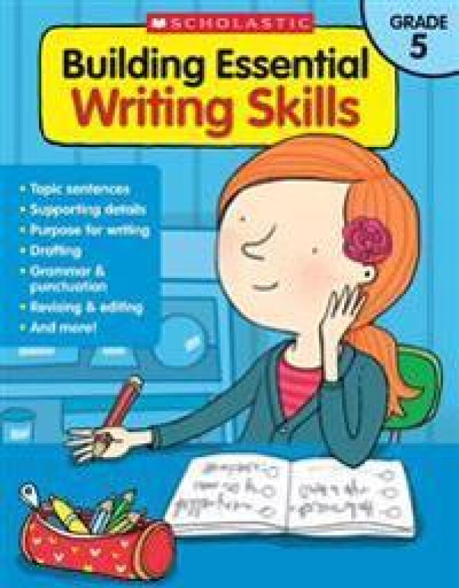 Building Essential Writing Skills: Grade 5