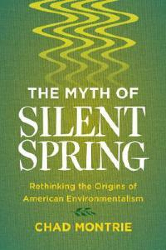 The Myth of Silent Spring