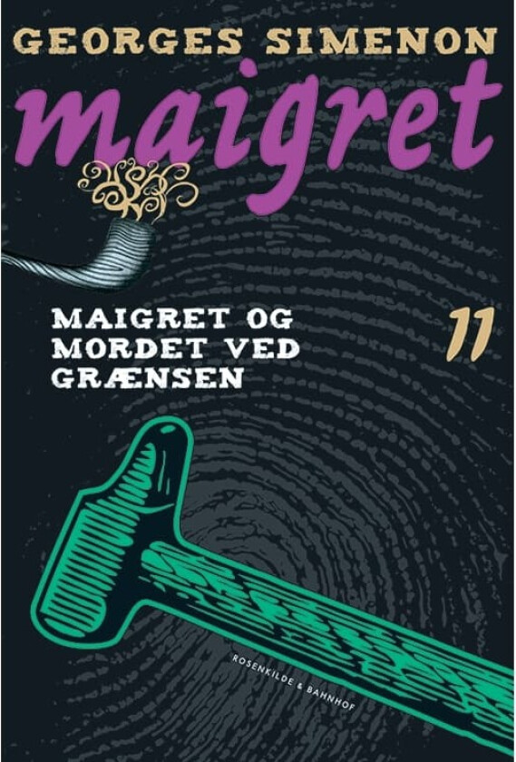 Maigret 11 Maigret og mordet ved grænsen | Georges Simenon | Språk: Dansk