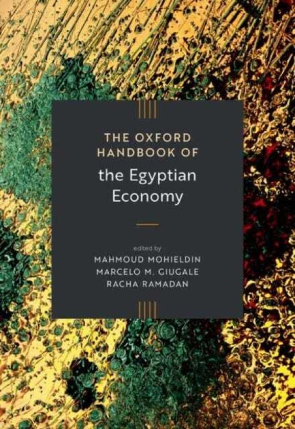 The Oxford Handbook of the Egyptian Economy