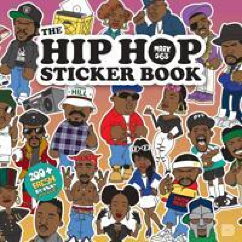 The Hip Hop Sticker Book