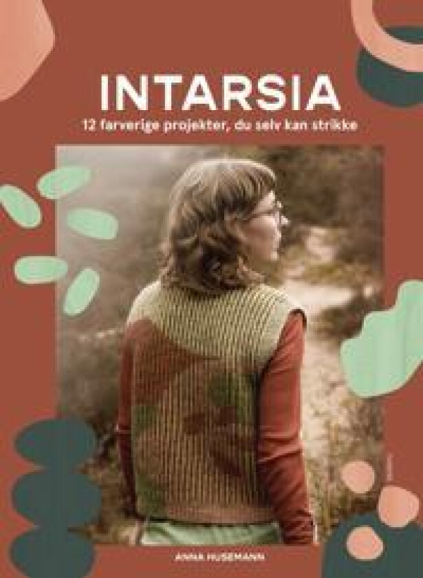 Intarsia - Husemann, Anna
