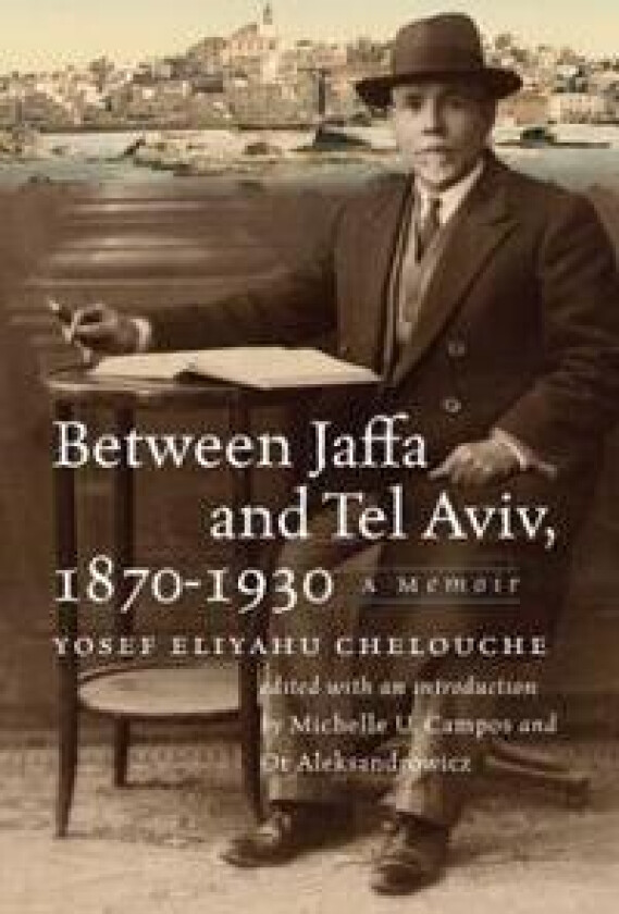 Between Jaffa and Tel Aviv, 1870–1930