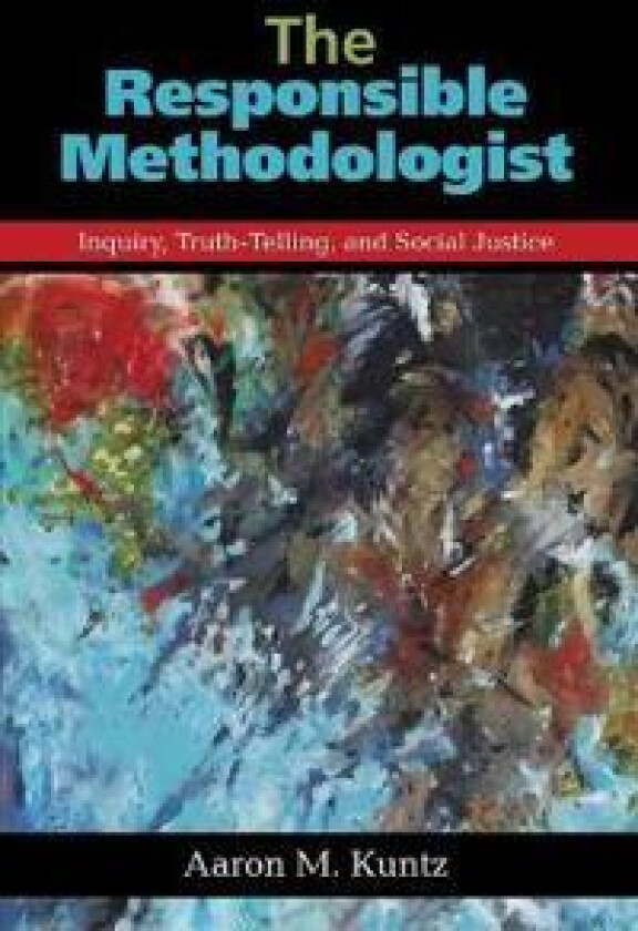 The Responsible Methodologist