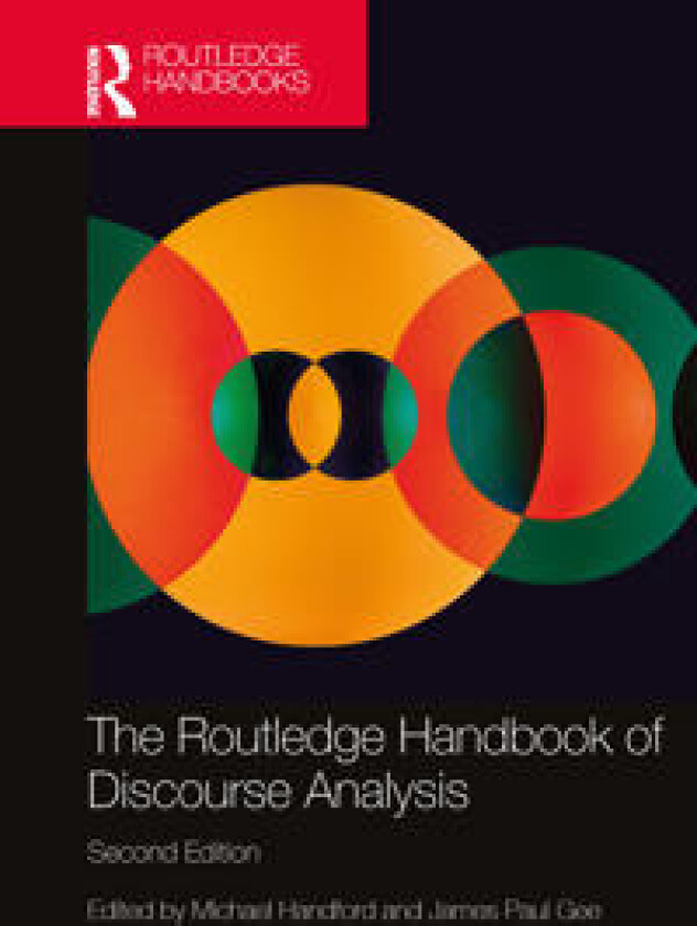 The Routledge Handbook of Discourse Analysis